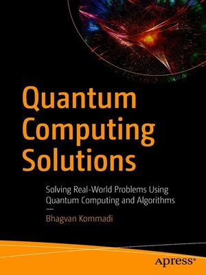 cover image of Quantum Computing Solutions